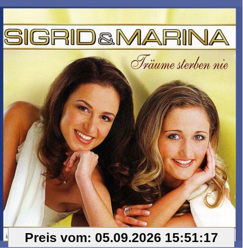 Sigrid & Marina - Träume sterben nie