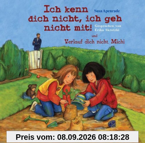 Ich Kenn Dich Nicht,Ich Geh Nicht mit!