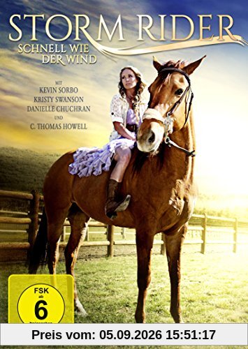 Storm Rider - Schnell wie der Wind