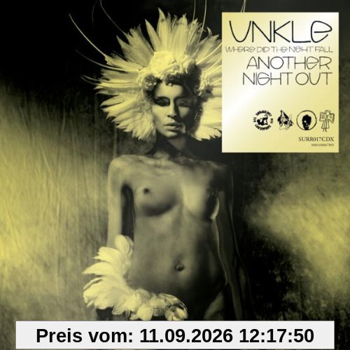 Unkle Where Did The Night Fall, Another Night Out (Deluxe Box)