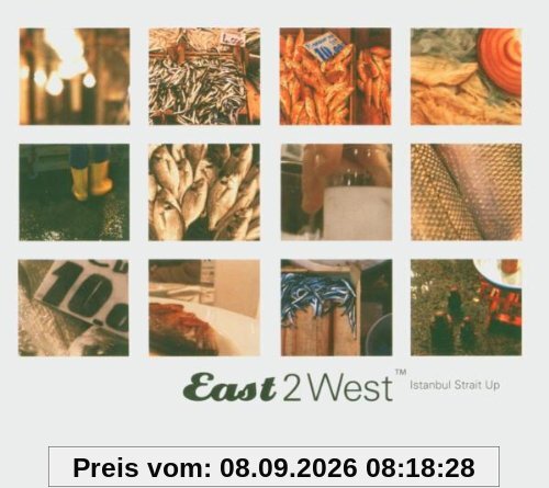 East 2 West Vol.3-Istanbul Strait Up