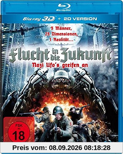 Flucht in die Zukunft - Nazi Ufo's greifen an (inkl. 2D-Version) [3D Blu-ray]