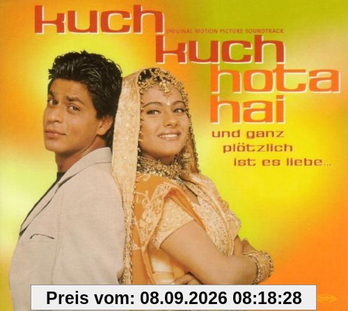 Und ganz plötzlich ist es Liebe (Kuch Kuch Hota Hai; Hochzeit auf Indisch)
