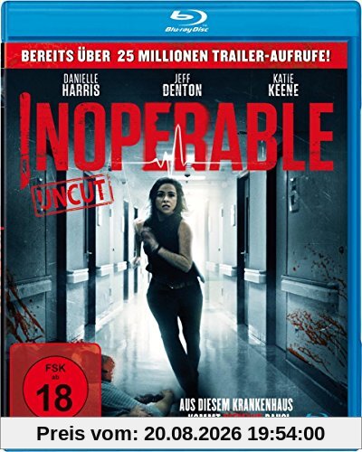 Chapman, Christopher L. Inoperable - Aus Diesem Krankenhaus Kommt Niemand Raus! [Blu-ray]