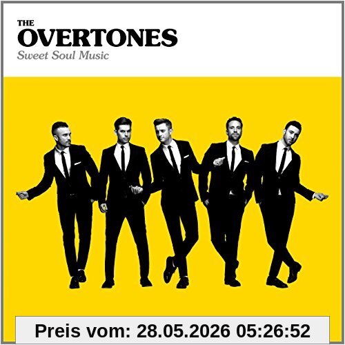 The Overtones Sweet Soul Music