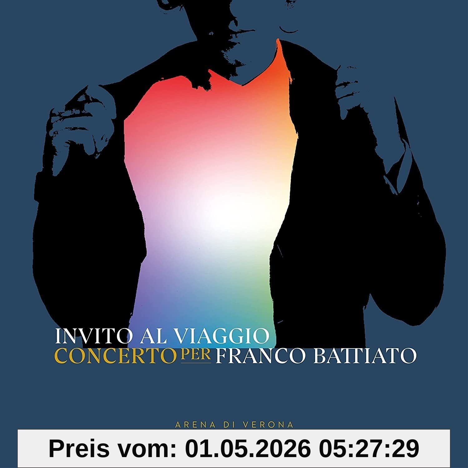 Invito Al Viaggio Concerto Per Franco Battiato (Arena Di Verona)