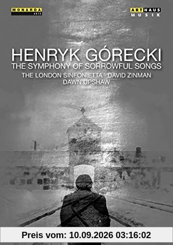Gorecki: The Symphony Of Sorrowful Songs (Sinfonie Nr. 3) [DVD]