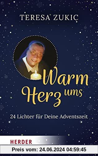 Warm ums Herz: 24 Lichter für Deine Adventszeit