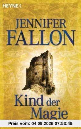 Das Dämonenkind 01. Kind der Magie (Heyne-Bücher Allgemeine Reihe)