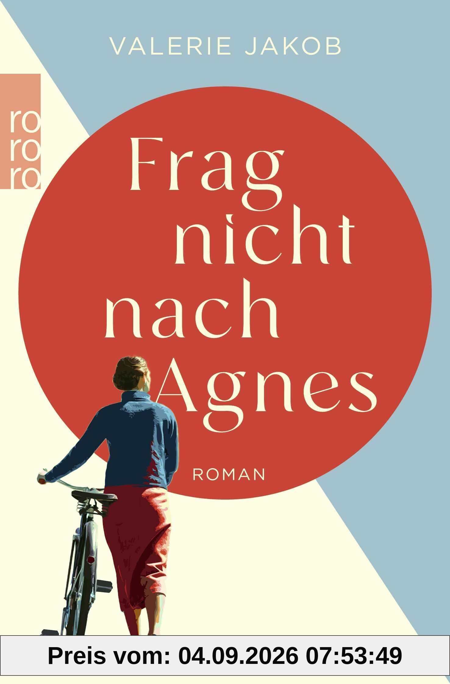 Frag nicht nach Agnes