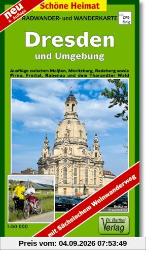 Doktor Barthel Wander- und Radwanderkarten, Wander- und Radwanderkarte Dresden und Umgebung: Ausflüge zwischen Meißen, Moritzburg, Radeberg sowie ... Wald. Mit Sächsischem Weinwanderweg