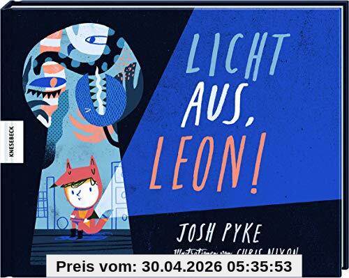 Licht aus, Leon!: Vorlesebuch für Kinder ab 4