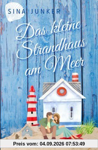 Das kleine Strandhaus am Meer