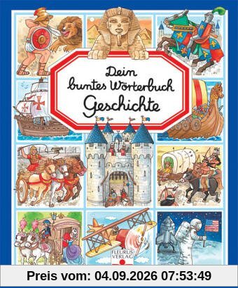 Geschichte: Dein buntes Wörterbuch