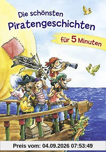 Die schönsten Piratengeschichten für 5 Minuten