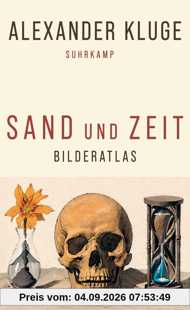 Sand und Zeit: Bilderatlas