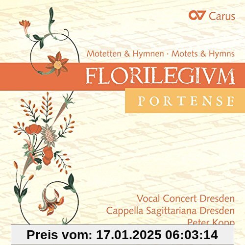 Florilegium Portense - Motetten & Hymnen (Auswahl)