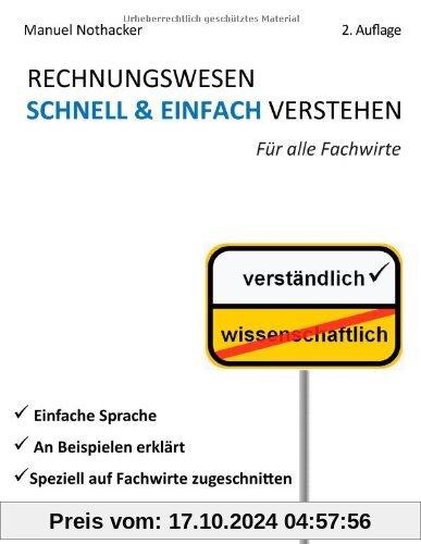 Rechnungswesen schnell & einfach verstehen: Für alle Fachwirte