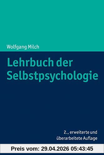Lehrbuch der Selbstpsychologie