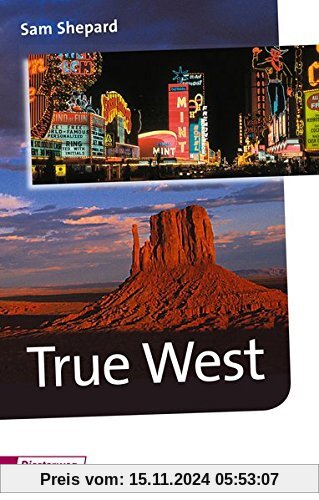 Diesterwegs Neusprachliche Bibliothek - Englische Abteilung / Sekundarstufe II: True West: Textbook (Diesterwegs Neuspra