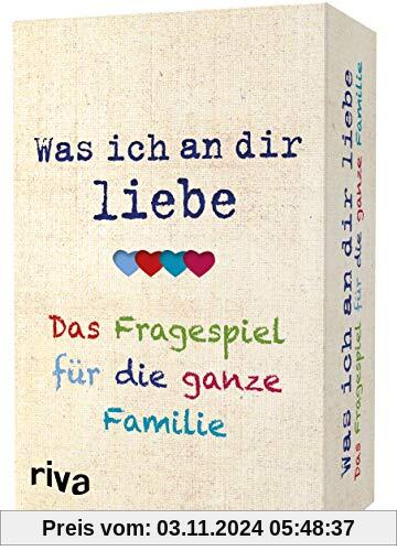 was ich an dir Liebe – Das Fragespiel für die ganze Familie