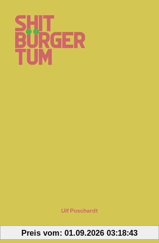 Shitbürgertum
