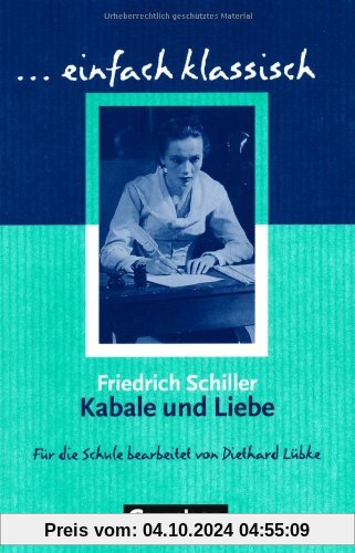 Kabale und Liebe - Schülerheft