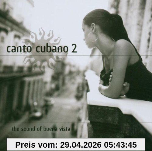 Canto Cubano Vol. 2 - The Sound Of Buena Vista