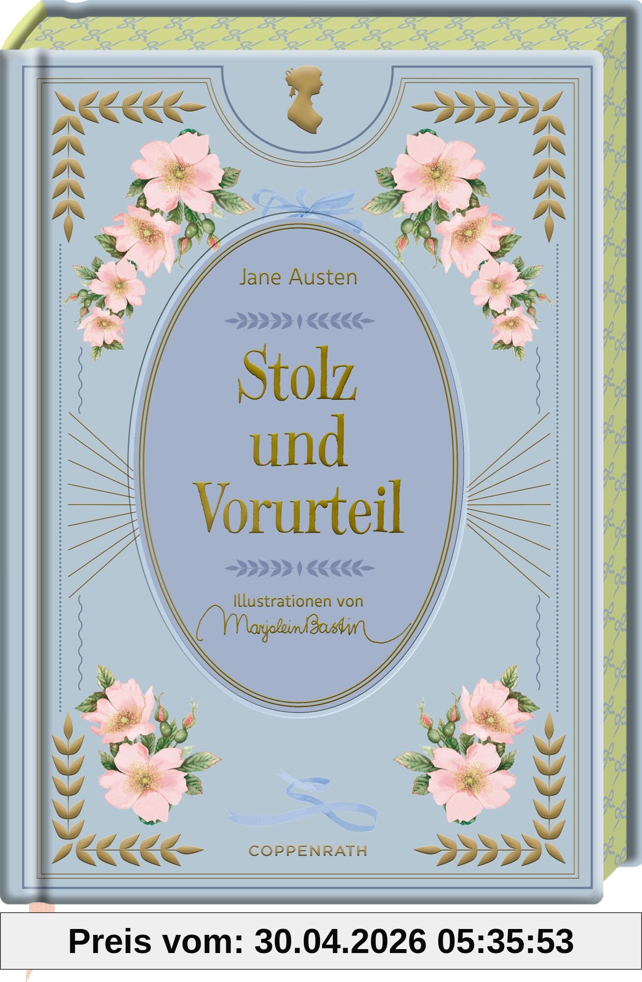 Limitierte Sonderausgabe: Stolz und Vorurteil (Große Schmuckausgabe)