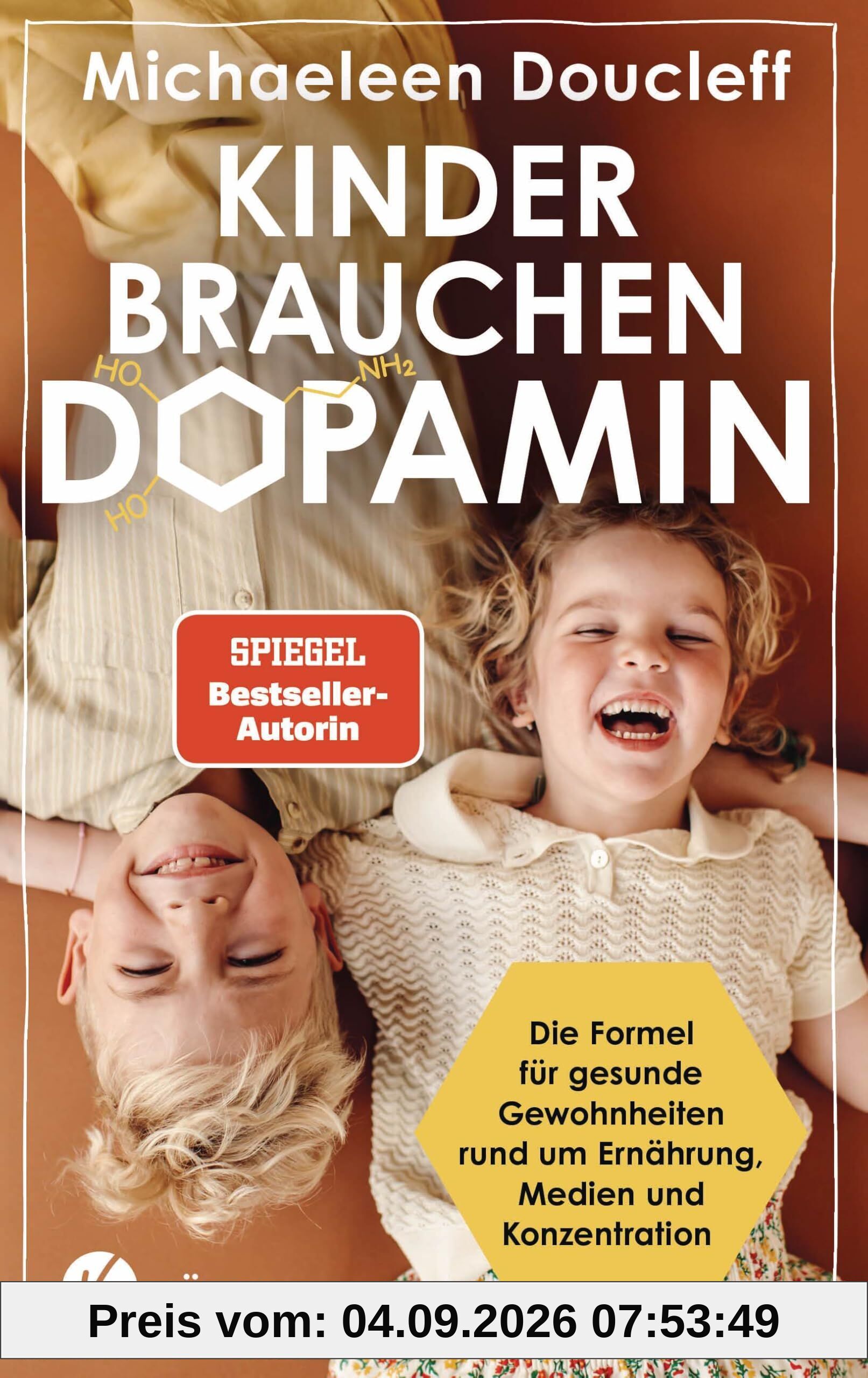 Kinder brauchen Dopamin