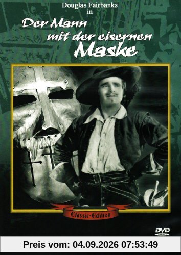 Douglas Fairbanks - Der Mann mit der eisernen Maske