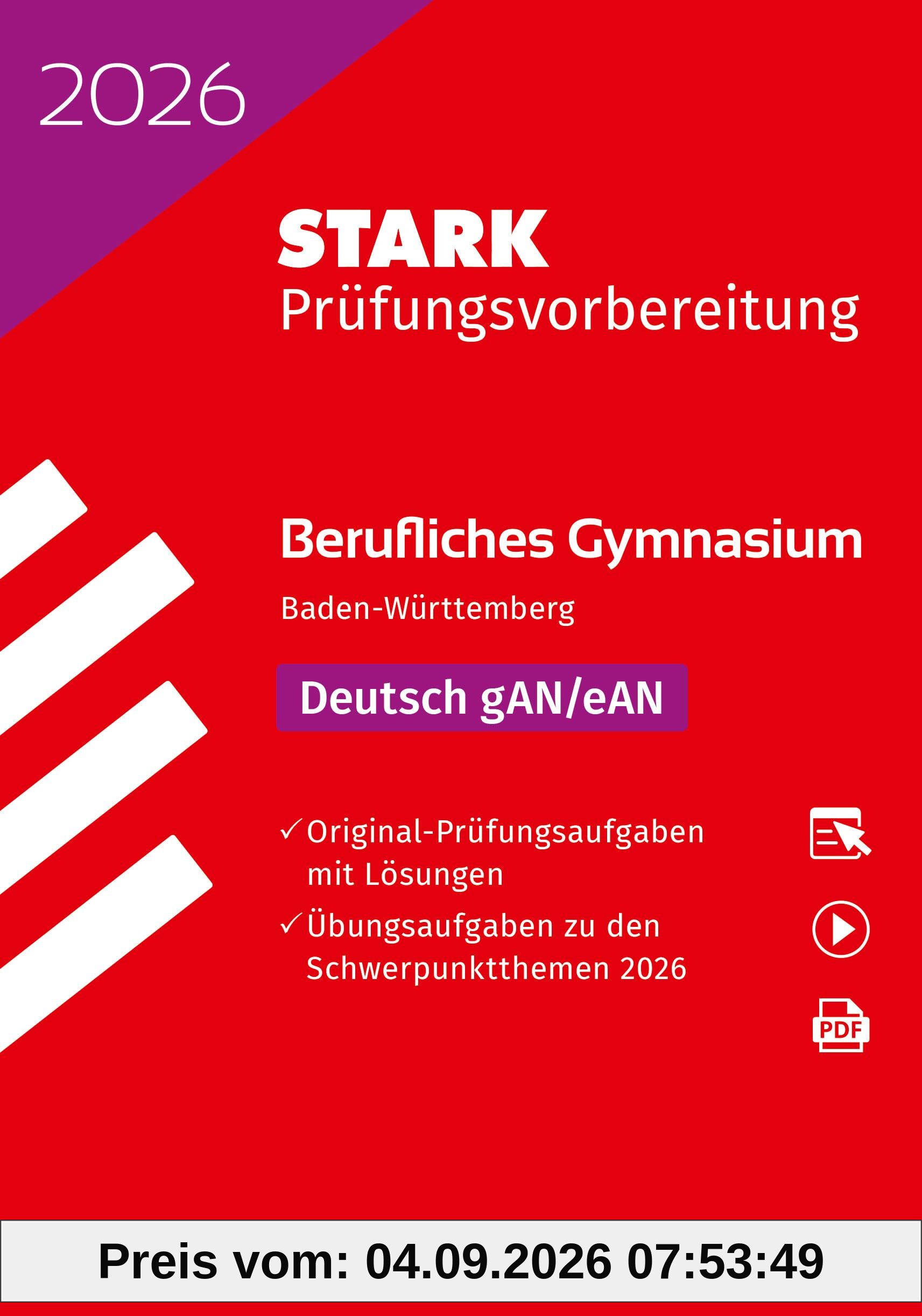 STARK Deutsch - Abitur Berufliches Gymnasium 2026 BW - Prüfungsvorbereitung (Abitur-Prüfungen)