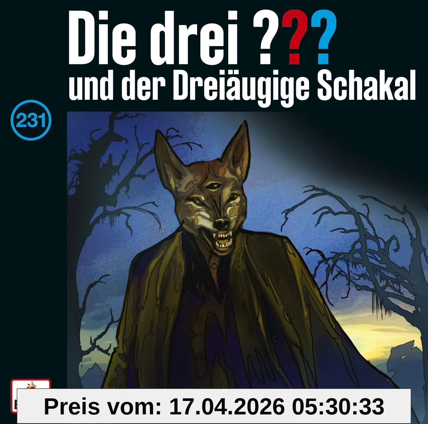 Folge 231: und der Dreiäugige Schakal