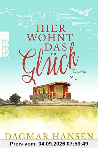Hier wohnt das Glück