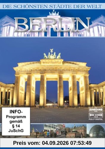 Die schönsten Städte der Welt - Berlin