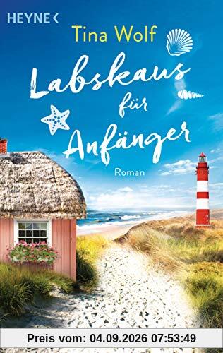 Labskaus für Anfänger: Roman