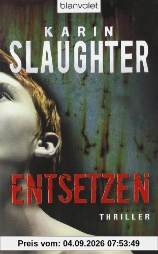 Entsetzen: Thriller