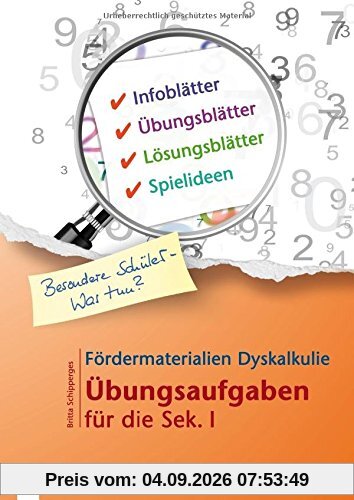 Fördermaterialien Dyskalkulie: Übungsaufgaben für die Sek. I (Besondere Schüler - Was tun?)