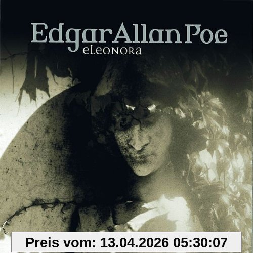Edgar Allan Poe. Hörspiel: Edgar Allan Poe - Folge 12: Eleonora.  Hörspiel