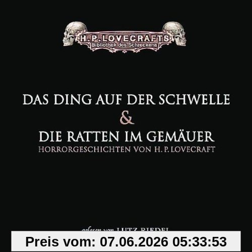 Das Ding auf der Schwelle/Die Ratten im Gemäuer: gekürzte Romanfassung