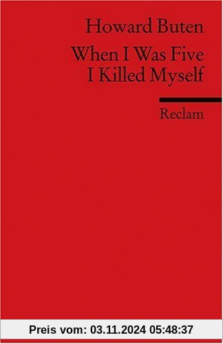 When I Was Five I Killed Myself: (Fremdsprachentexte)