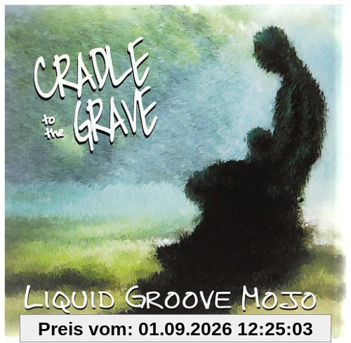 Cradle to the Grave