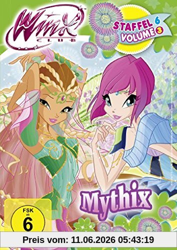 Winx Club - Mythix (Staffel 6 Volume 3)