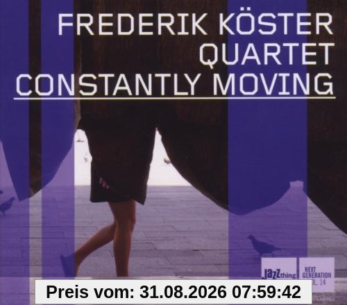 CONSTANTLY MOVING