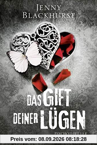 Das Gift deiner Lügen: Psychothriller