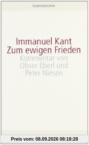 Zum ewigen Frieden (suhrkamp studienbibliothek)