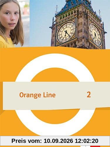 Orange Line 2: Schulbuch (flexibler Einband) Klasse 6 (Orange Line. Ausgabe ab 2022)