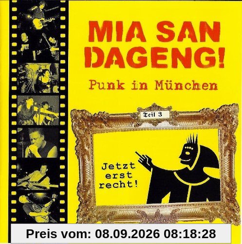 Mia San Dageng! - Punk in München - Jetzt erst recht - Teil 3