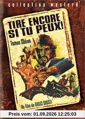 Tire encore si tu peux [FR Import]