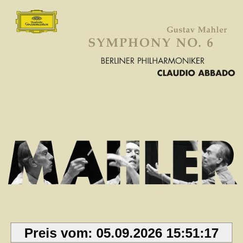 Mahler: Sinfonie No. 6